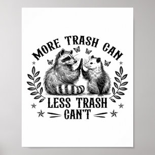 Poster Plus De Déchets Peuvent Moins De Déchets Cant Funn