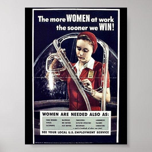 Poster Plus De Femmes Au Travail Plus Tôt Nous Gagnerons (Devant)