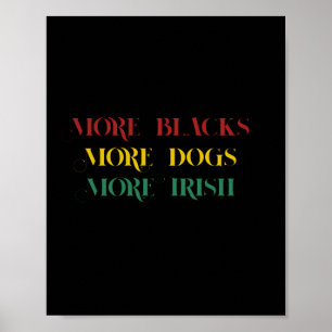 Poster Plus de Noirs Plus de Chiens Plus d'Irlandais - bl