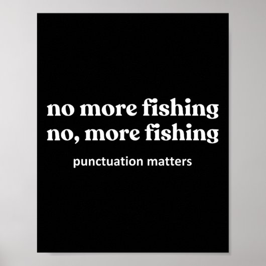 Poster Plus de pêche drôle de poisson pêche pêcheur (Devant)