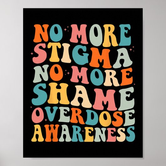 Poster Plus de stigmatisation Plus de honte Addiction Ove (Devant)