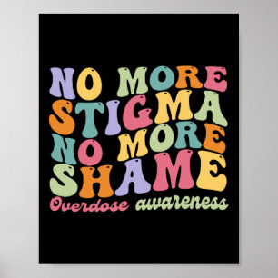 Poster Plus de stigmatisation, plus de honte Citation sur