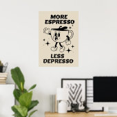 Poster Plus d'expresso Moins de café Depresso Noir (Bureau à domicile)