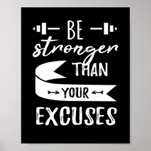 Poster Plus Fort Que Votre Excuses Fitness Gym