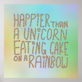 Poster Plus Heureux Qu'Une Unicorne Qui Mange Du Gâteau S