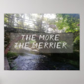 Poster Plus l'affiche photo du pont proverbe plus joyeux (Devant)