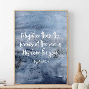 Poster Plus Puissant Que Les Vagues De La Mer, Psaume 93: