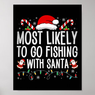 Poster Plus susceptible d'aller pêcher avec le Père Noël