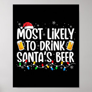 Poster Plus susceptible de boire la bière du Père Noël Am