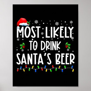 Poster Plus susceptible de boire la bière du Père Noël Bo
