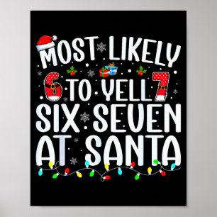 Poster Plus susceptible de crier Six Sept À Santa 67 Meme