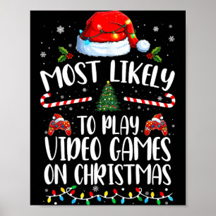 Poster Plus susceptible de jouer aux jeux vidéo à Noël en