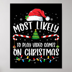 Poster Plus susceptible de jouer aux jeux vidéo à Noël en
