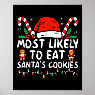 Poster Plus susceptible de manger les cookies du Père Noë