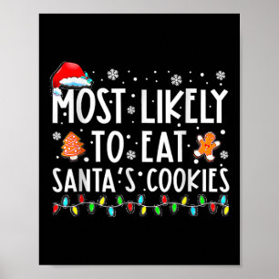 Poster Plus susceptible de manger les cookies du Père Noë