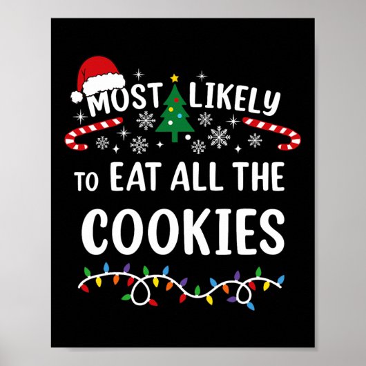 Poster Plus susceptible de manger tous les biscuits à la  (Devant)