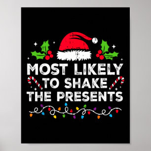 Poster Plus susceptible de secouer les cadeaux de Noël en