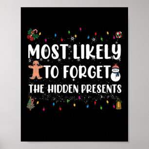 Poster Plus susceptible d'oublier la famille des cadeaux