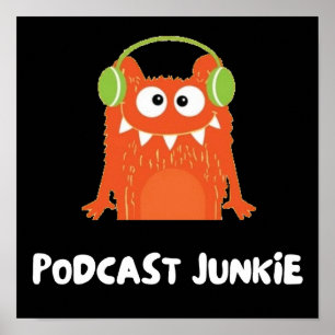 Poster Podcast junkie