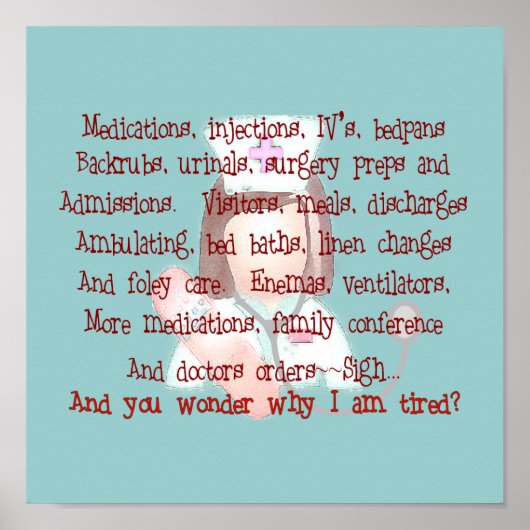 Poster Poème d'art infirmière (Frameable) "I'm Fatired" (Devant)
