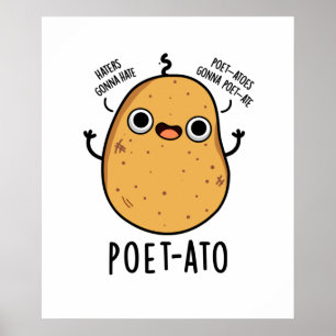 Poster Poète-ato Funny Veggie Potato Pun