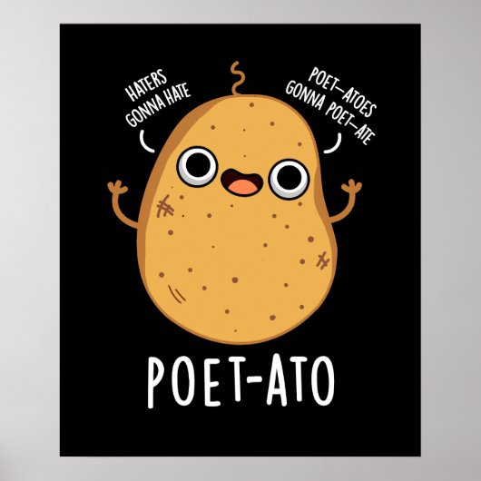 Poster Poète ato Funny Veggie Potato Pun Dark BG (Devant)