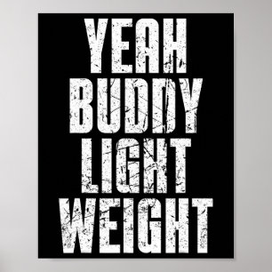 Poster Poids léger de Buddy