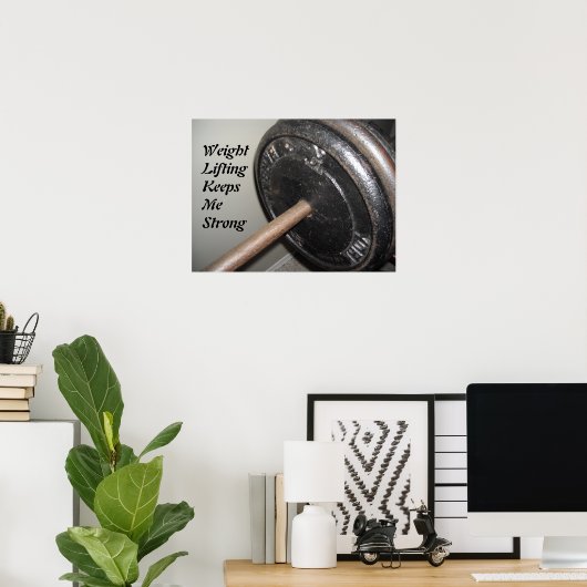 Poster Poids Levant message de motivation (Bureau à domicile)