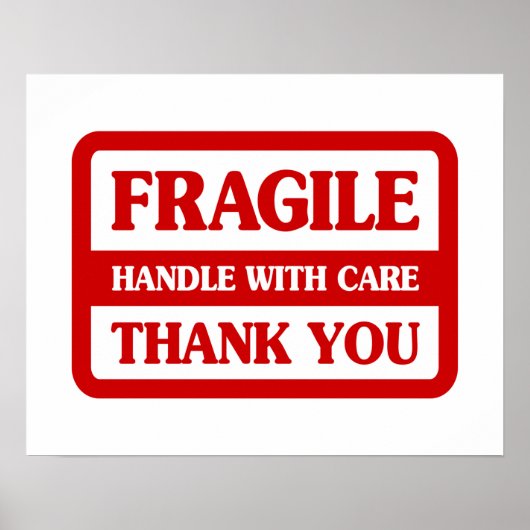 Poster Poignée Fragile Avec Soin (Devant)