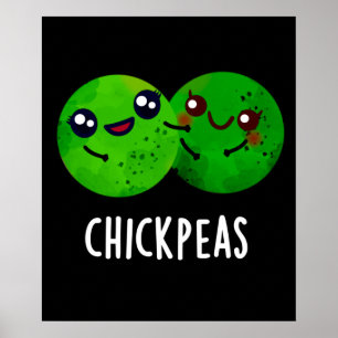 Poster Pois chiches amusant Pois de fille Pun de pois fon