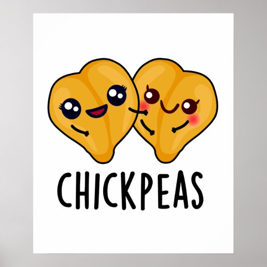 Poster Pois Chick Funny Garbanjo Bean Pun (Devant)