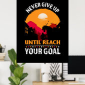 Poster Poison d'Equestrian | Never Give Up Until Reach (Bureau à domicile)