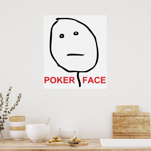 Poster Poker Face (texte) (Cuisine)