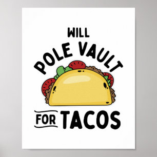 Poster Pole Vault pour Tacos