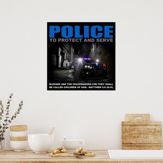 Poster Police Pour Protéger Et Servir L'Affiche (Cuisine)