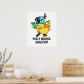 Poster Polly Wanna Quacker Funny Animal Pun (Cuisine)