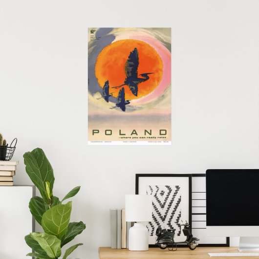 Poster Pologne : Où vous pouvez vraiment vous détendre, c (Bureau à domicile)
