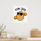 Poster Pom-tato Funny Pun de pomme de terre (Cuisine)