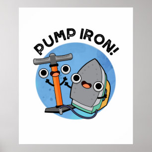 Poster Pompe Fer amusant Exercice Pun