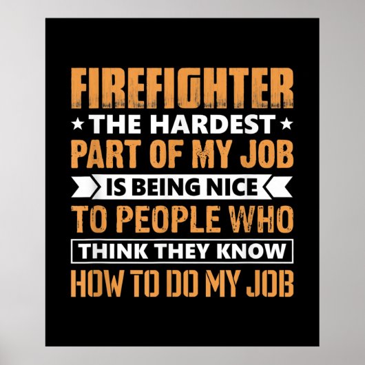 Poster Pompier La Partie La Plus Difficile Mon Travail Es (Devant)