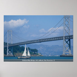 Poster Pont de baie d'Oakland avec le voilier, San