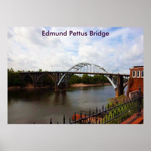 Poster Pont Edmund Pettus à Selma, Alabama (Devant)