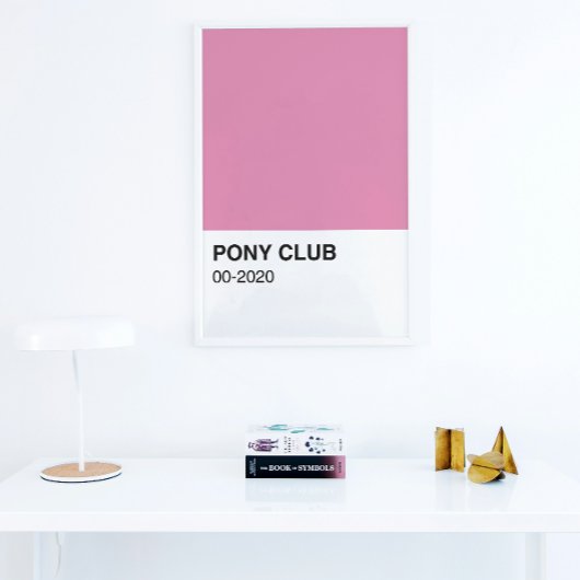 Poster Pony Club Chanson Couleur rose - Pleine Largeur