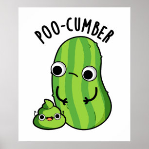Poster Poo-concombre Funny Concombre Pun