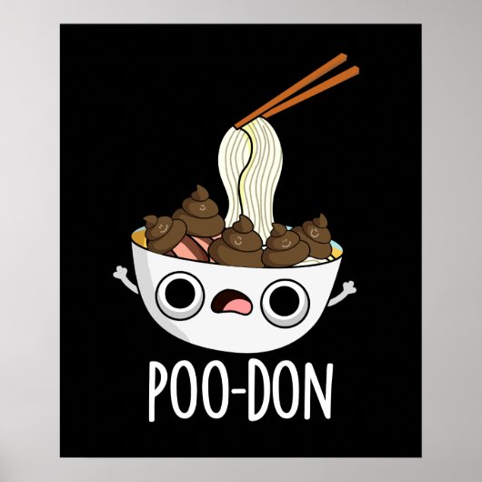 Poster Poo-don Funny Udon Pun Fond Sombre (Devant)