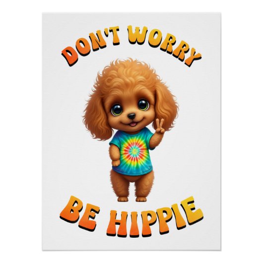 Poster Poodle Puppy Hippie Happy Dog  (Devant)