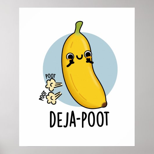 Poster Poot de deja Funny Banana Double Pun de panier (Devant)