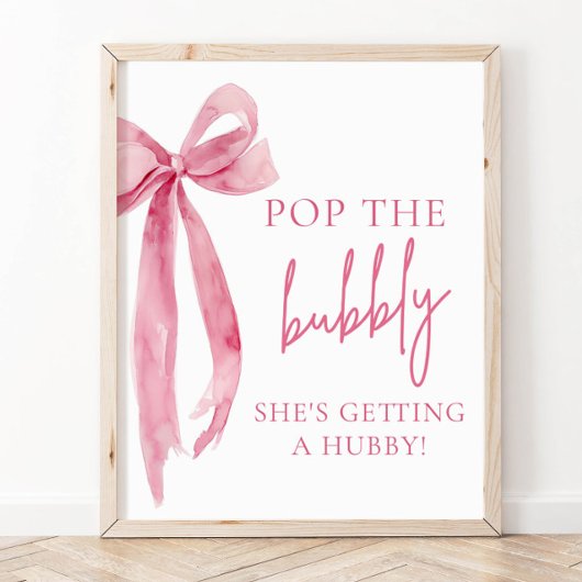 Poster Pop Bow Pop The Bubbly Elle obtient un Hubby Sign