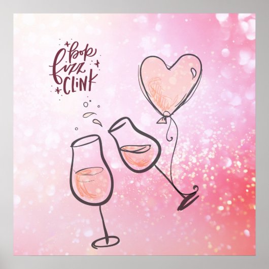 Poster Pop Fizz Clink Champagne Célébration du vin (Devant)