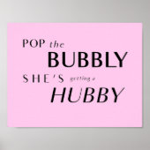 Poster Pop The Bubbly, elle prend un Hubby Back-Drop (Devant)
